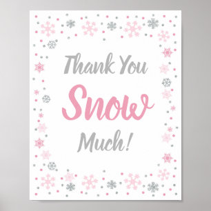 Thank You Snow Much Winter Favour Sign