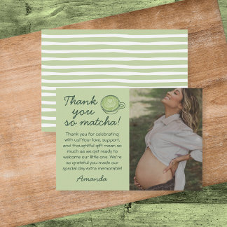 Thank You So Matcha Baby Shower Photo Card