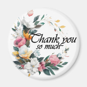 Thank You so Much, Appreciation gift Magnet