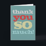 thank you so much card<br><div class="desc">fresh printed thank you card,  note card,  post card</div>