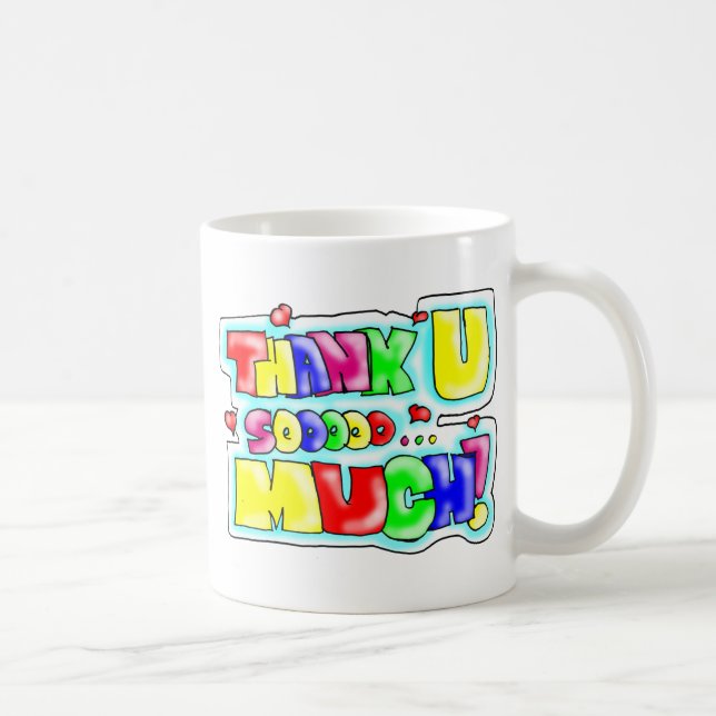 Thank You So Much! Coffee Mug (Right)