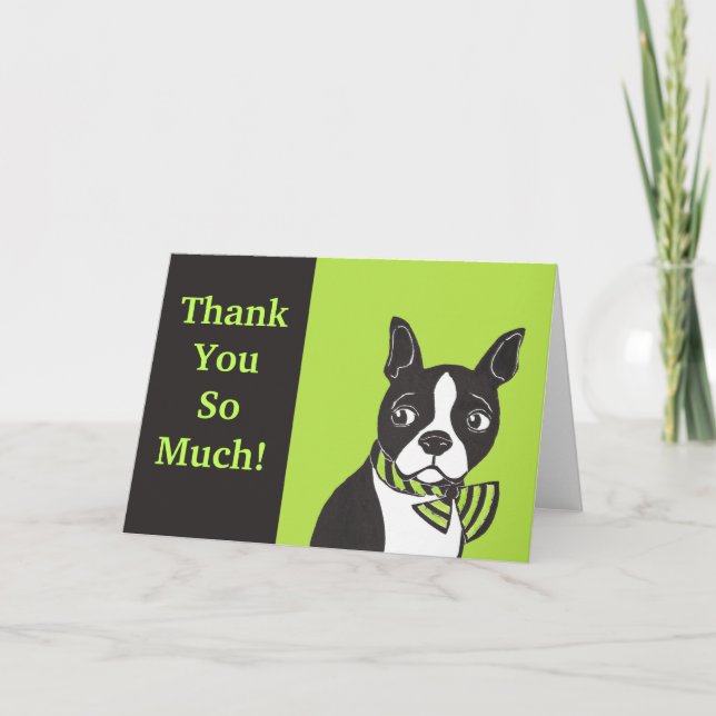 Thank You So Much! Green Black Boston Terrier Card (Front)