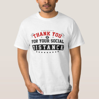 Thank You Social Distance White T-Shirt