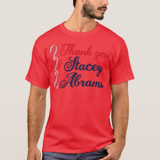 Thank You Stacey Abrams T-Shirt