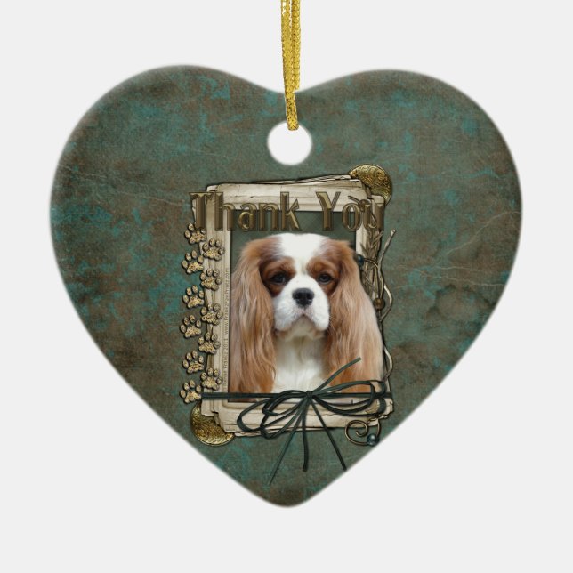 Thank You - Stone Paws - Cavalier Ceramic Ornament (Front)