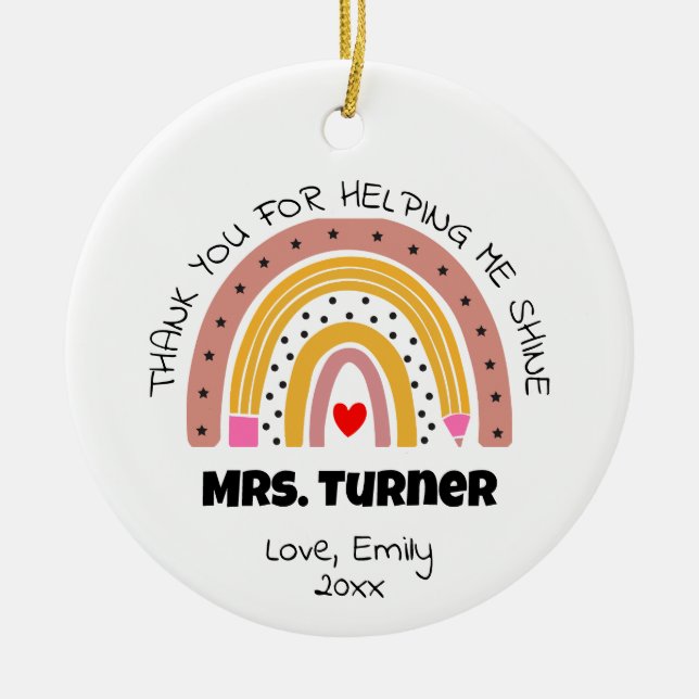 Thank You Teacher Appreciation Rainbow Custom Name Ceramic Ornament (Front)