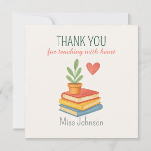 Thank You Teacher – Heartfelt - Flat Card