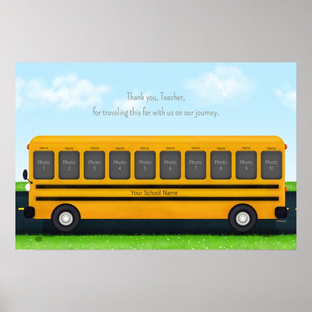 Thank You Teacher Yellow School Bus 10 Photos Poster (Front)