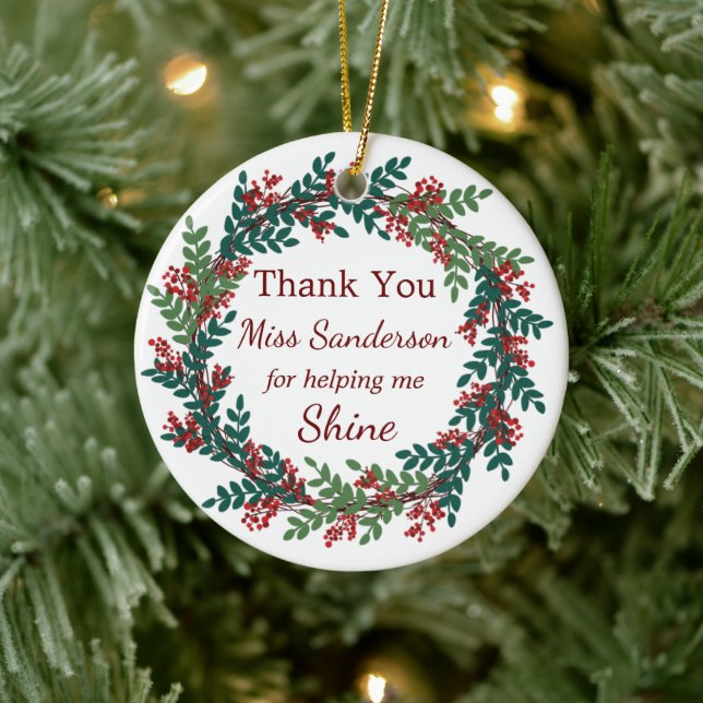 Thank You Teacher's Name Christmas Wreath Ceramic Ornament (Tree)