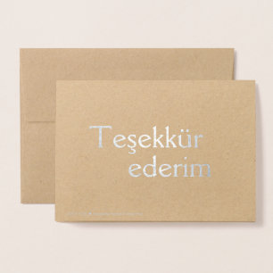 Thank You (Teşekkür ederim) in Turkish Blank Foil Card