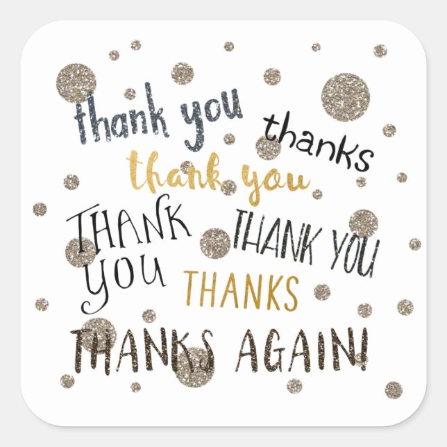 THANK YOU, THANKS Party Favour Glitter Glam Sticke Square Sticker (Front)