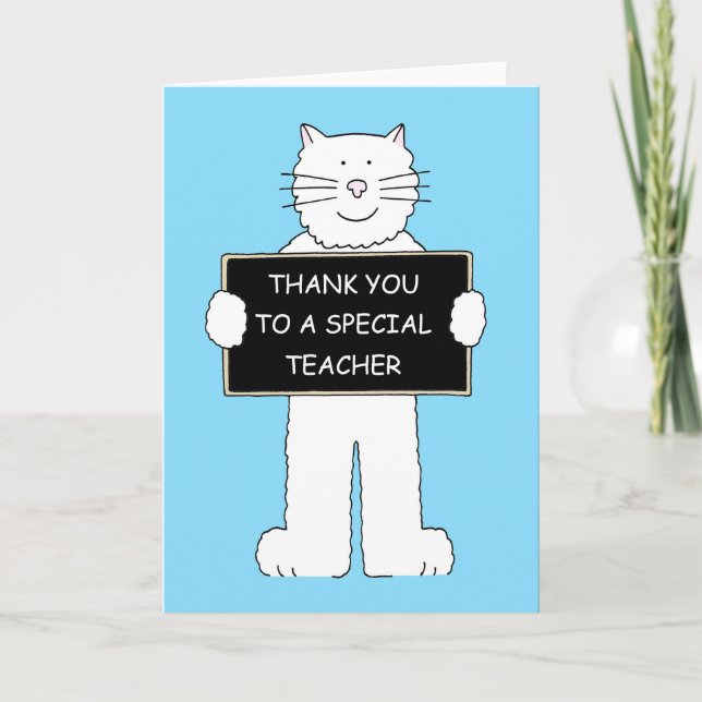 Thank You to a Special Teacher, Cartoon Cat. (Front)
