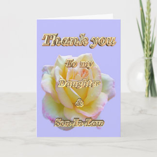 Thank You to daughter & Son-In-Law appreciation