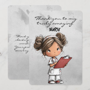 Thank You To My Truly Amazing Nurse Card