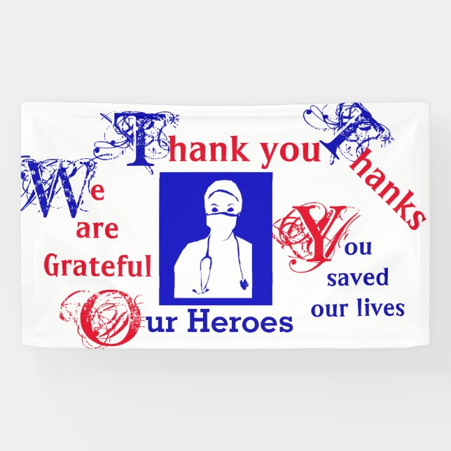 THANK YOU TO NURSES, DOCTORS AND FIRST RESPONDERS BANNER (Horizontal)