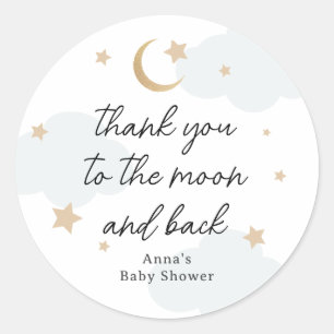 Thank you to the Moon and Back Baby Shower Classic Round Sticker
