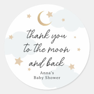 Thank you to the Moon and Back Baby Shower Classic Round Sticker