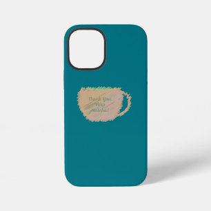 Thank You Very Match iPhone 12 Mini Case