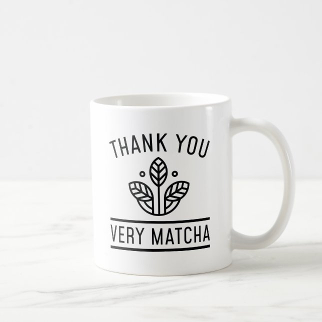 Thank You Very Matcha Coffee Mug (Right)