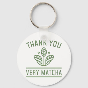 Thank You Very Matcha Key Ring