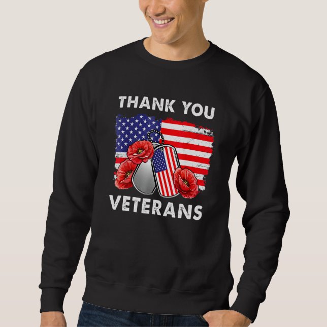 Thank You Veterans Combat Boots Poppy Flower Veter Sweatshirt (Front)