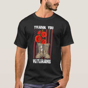 Thank You Veterans Combat Boots Poppy Flower Veter T-Shirt