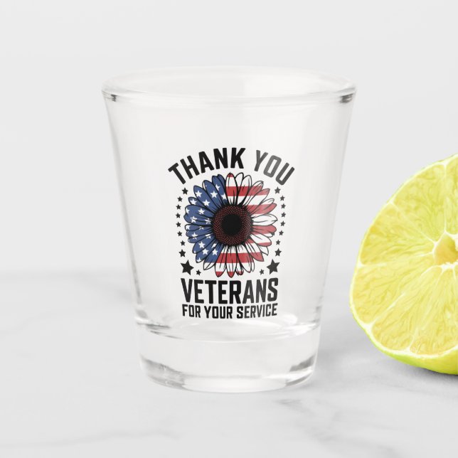 Thank You Veterans Sunflower Military Veterans Day Shot Glass (Front)