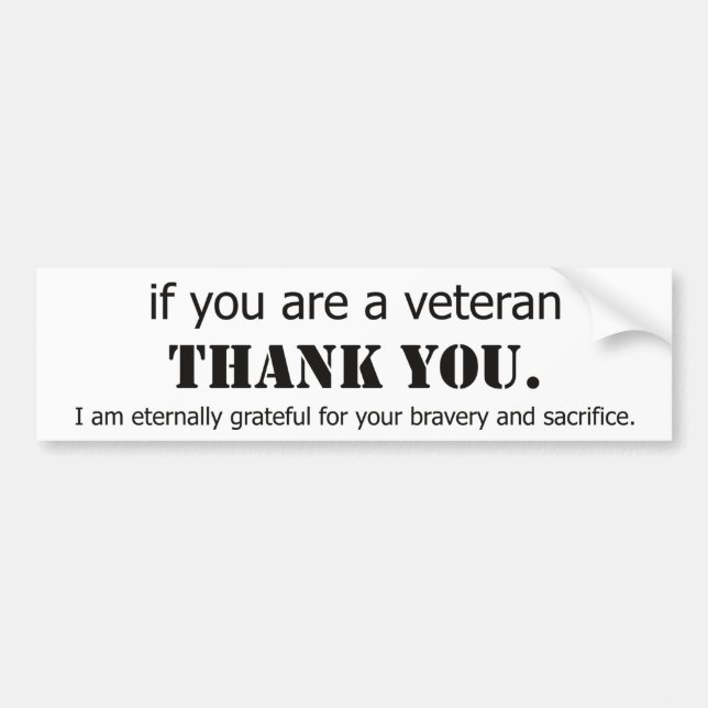 Thank You Veterans. Veteran appreciation. Bumper Sticker (Front)