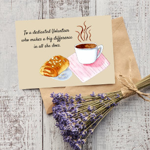 Thank You Volunteer Coffee With Almond Croissant Card