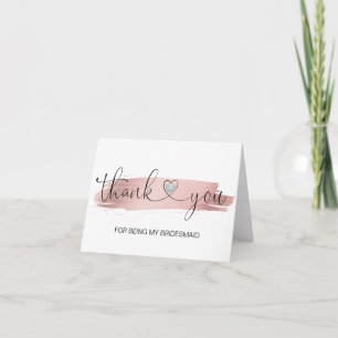 THANK YOU Wedding Rose Gold Brush BRIDESMAID Card
