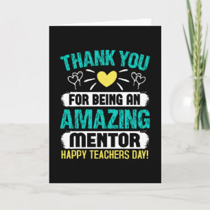 Thank you you for being an amazing mentor card