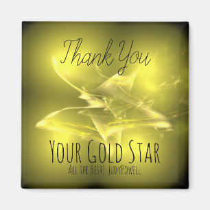 Thank You - Your Gold Star Frig Magnet w Message