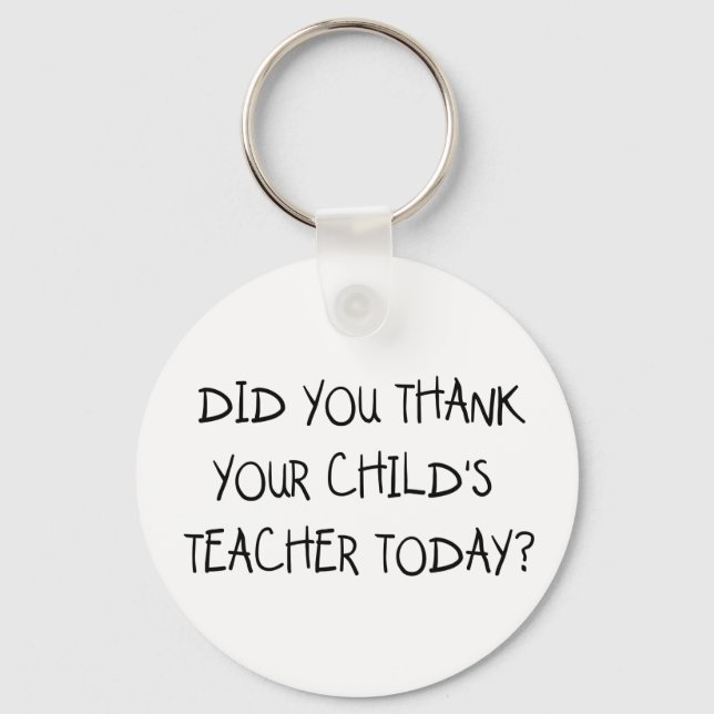 Thank Your Child's Teacher Key Ring (Front)