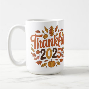 Thankful 2025 Autumn Pumpkin Thanksgiving Mug