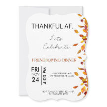 Thankful AF Friendsgiving Editable Invite