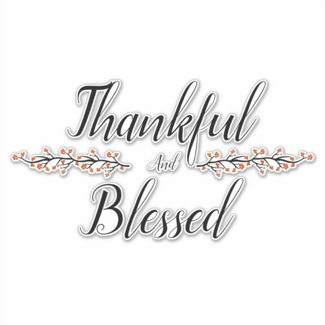 Thankful and blessed (Front)