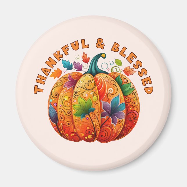 Thankful and Blessed Autumn Pumpkin Magnet (Front)