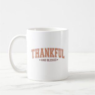 Thankful and Blessed College Letter Inspired Coffee Mug