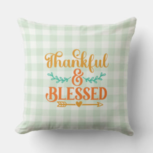 Thankful and Blessed Cushion