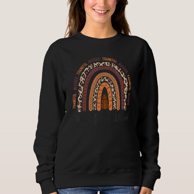 Thankful and blessed Thanksgiving Sweatshirt (Front)