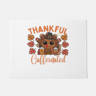 Thankful And Caffeinated Funny Thanksgiving Coffee Doormat