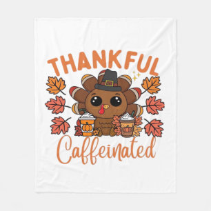 Thankful And Caffeinated Funny Thanksgiving Coffee Fleece Blanket