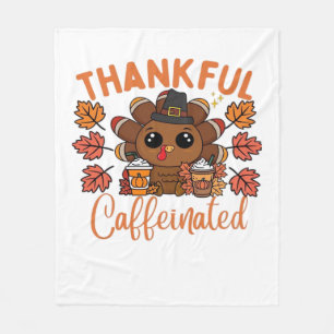 Thankful And Caffeinated Funny Thanksgiving Coffee Fleece Blanket
