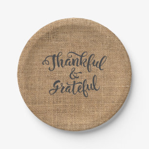 Thankful and Grateful Burlap. Happy Thanksgiving. Paper Plate