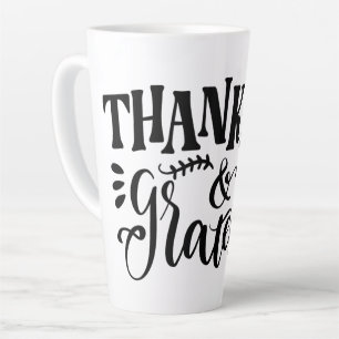 Thankful and Grateful Latte Mug