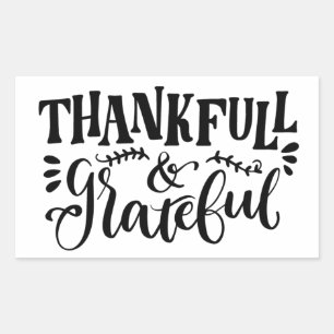 Thankful and Grateful Rectangular Sticker