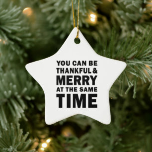 Thankful and Merry Modern Christmas Star Ceramic Ornament