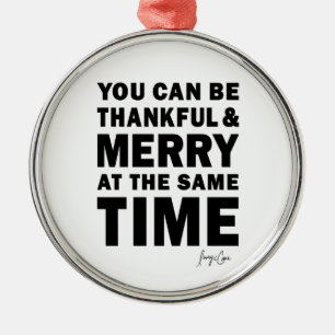 Thankful and Merry Round Christmas Ornament