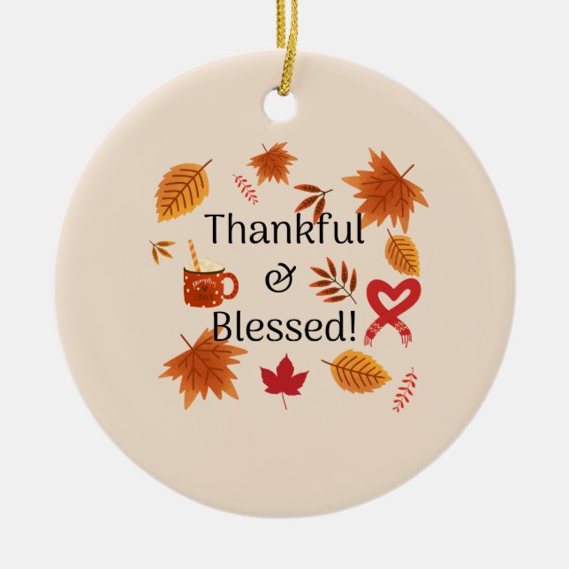 Thankful & Blessed Fall Design Ceramic Ornament (Front)