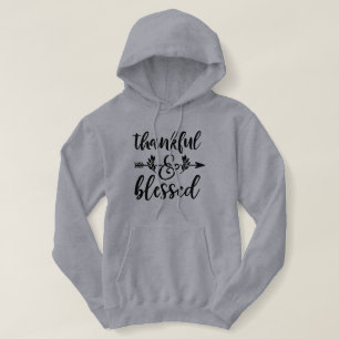 Thankful & Blessed Hoodie